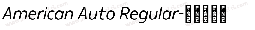 American Auto Regular字体转换